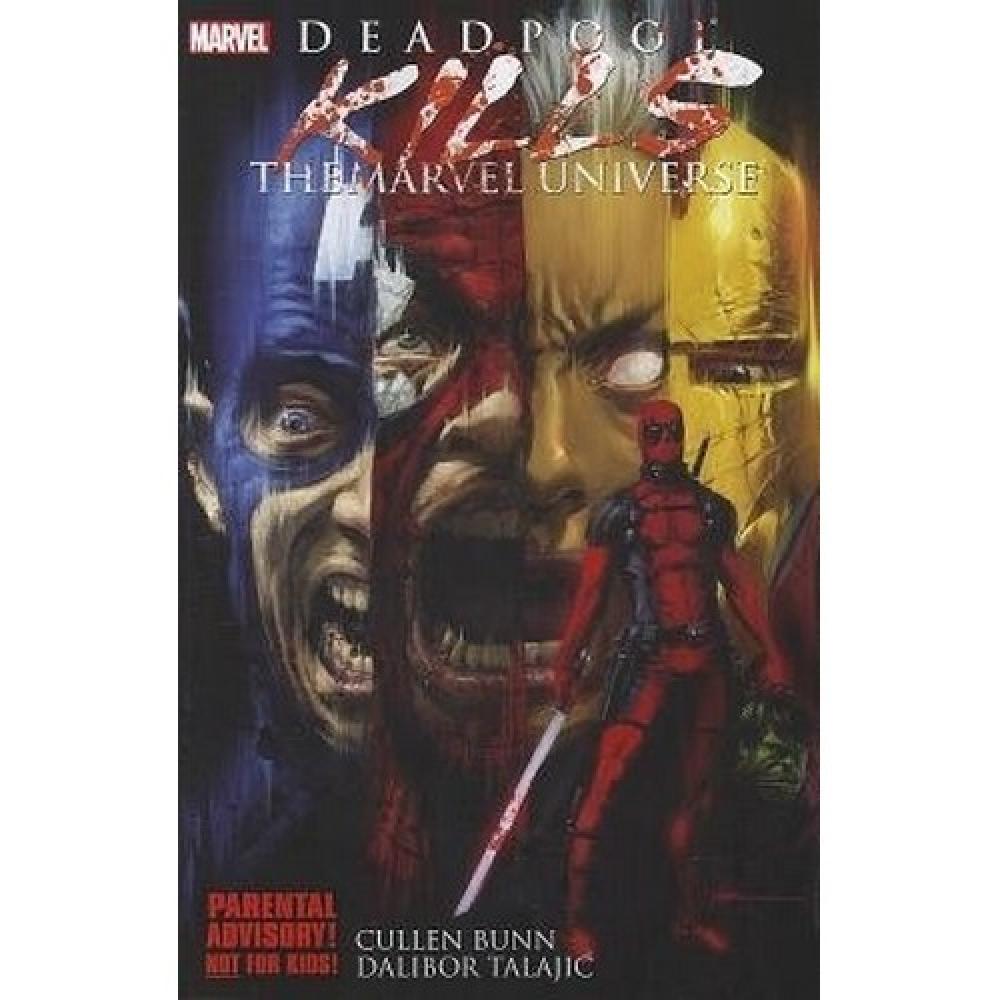 Deadpool Kills the Marvel Universe